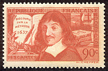René Descartes
   Discours sur la Méthode