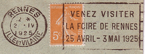 Flamme d´oblitération de Rennes
«Venez visiter la Foire de Rennes 25 avril - 3 mai 1925»