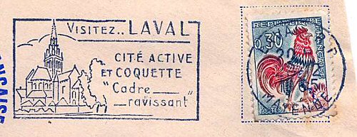 Flamme d´oblitération de Laval R.P.
«Visitez Laval, cité active et coquette, cadre ravissant» 
