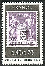 Journée du timbre 1976<BR>Centième anniversaire du «Type Sage»