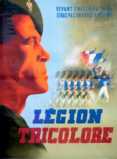 L'affiche de propagande pour la Légion Tricolore